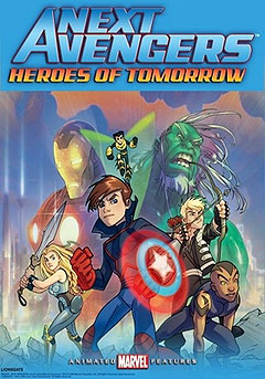 Следующие мстители: Герои завтра - Next Avengers: Heroes of Tomorrow
